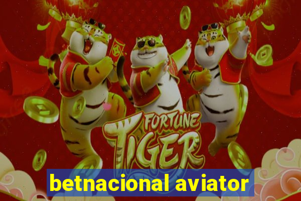 betnacional aviator